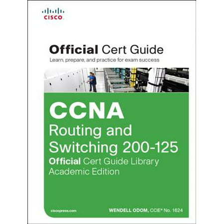 ccna routing and switching 200 125 official cert guide pdf